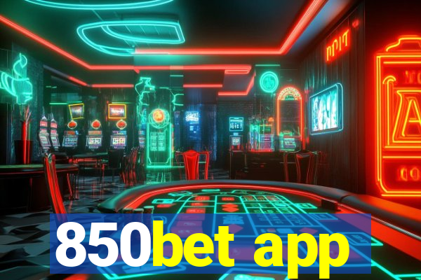 850bet app